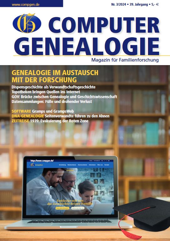 COMPUTERGENEALOGIE 3/2024: „Genealogie im Austausch mit der Forschung“