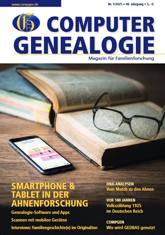 COMPUTERGENEALOGIE 1/2025: „Smartphone und Tablet in der Ahnenforschung“